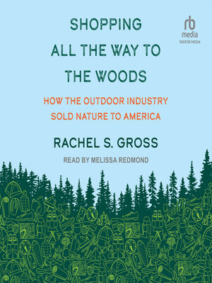cover image of Shopping All the Way to the Woods